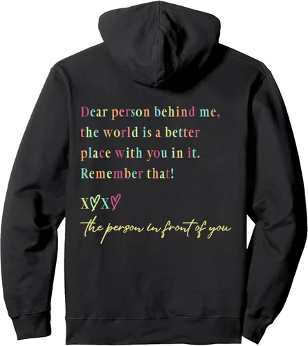 Vista 2 de Sudadera con capucha Dear Person Behind Me The World Is A Better Place With You, Negro