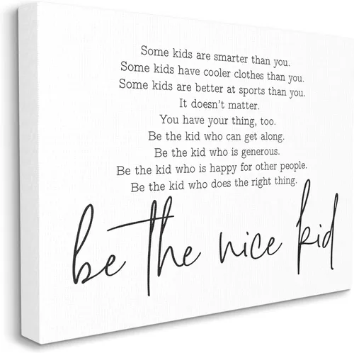 Vista 2 de Stupell Industries Diseño de palabras inspiradoras en blanco y negro "Be The Nice Kid", arte en lienzo, 30 x 24 pulgadas, fácil de colgar