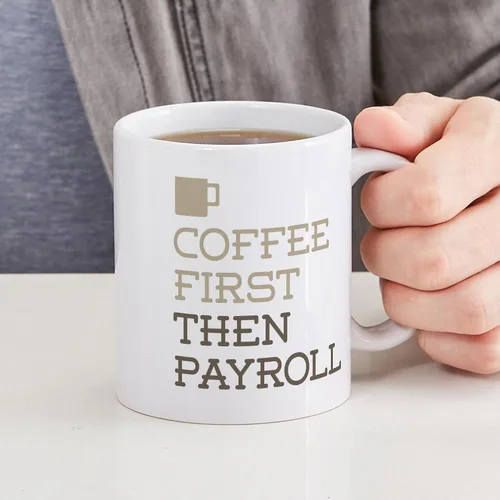Vista 6 de CafePress Coffee Then Payroll Mugs - Taza de café de cerámica (11 oz)