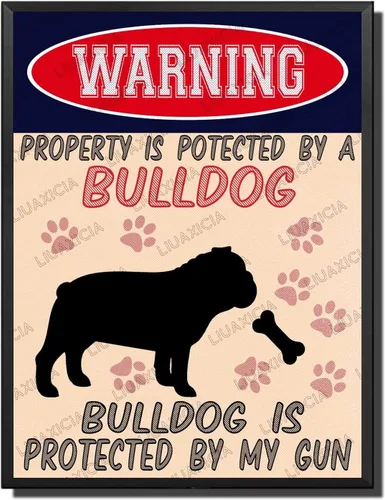 Vista 36 de LIUAXICIA Letreros divertidos de metal con texto en inglés "Warning Property is Potected by A American Bulldog is Protected by My Gun" The Coffee