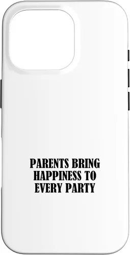 Vista 20 de iPhone 16 Parents bring happiness to every party Case