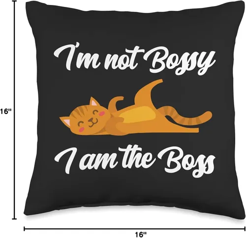Vista 4 de I'm Not Bossy I Am The Boss Funny Job Cat Sarcasm I'm Not Bossy I Am The Boss Day Cat - Almohada divertida de humor para trabajo, oficina, 16 x 16
