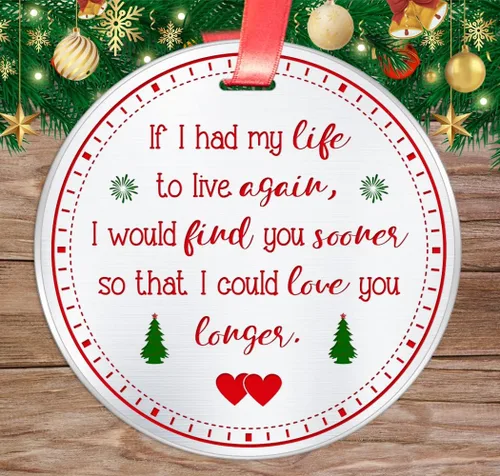 Vista 2 de Elegant Chef Adorno romántico de Navidad de amor - If I Had My Life to Live Over Again I Would Find You Sooner- Recuerdo colgante de árbol