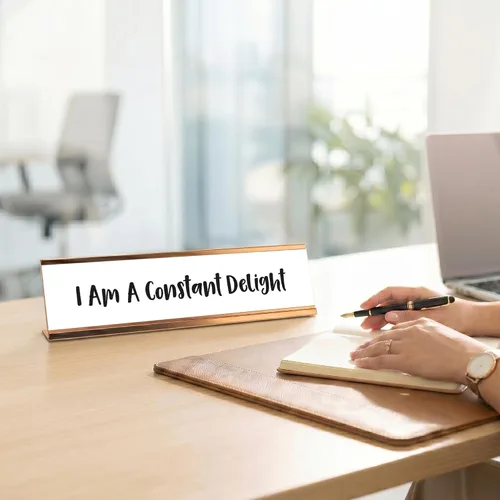 Vista 7 de Letrero de escritorio con texto en inglés "I am A Constant Delight", placa de identificación novedosa (2 x 8 pulgadas)