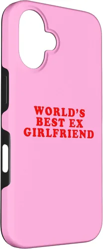 Vista 3 de iPhone 16 La mejor ex novia del mundo divertido sarcástico Dump Him Humor Case