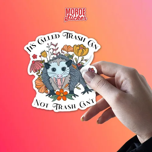Vista 6 de Calcomanías de vinilo con texto en inglés "It's Called Trash Can Not Trash Can Not Trash Can't Trash Can't Sticker Funny Floral Zarigüeya Zarigüeya