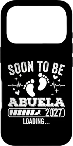 Vista 30 de Soon to Be Abuela 2027 Loading Pregnancy Announcement Case for iPhone 17