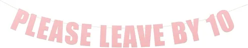Vista 11 de Letrero con texto en inglés «Please Leave by 10» – Divertido cartel de fiesta grosero – Take a hint String It Banners (Aqua Lagoon Metallic)