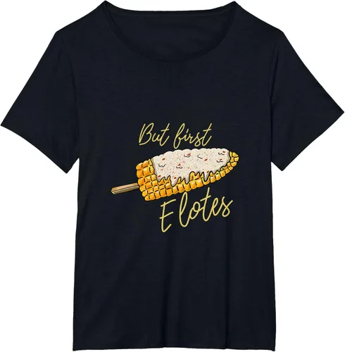 Vista 23 de But First Elotes Corn on the Cob - Camiseta divertida para amantes de la comida mexicana, Negro, S