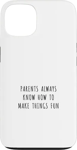 Vista 7 de iPhone 16 Parents always know how to make things fun Case