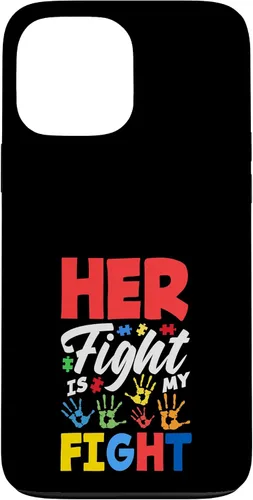 Vista 24 de Her Fight is My Fight Autism Awareness Case for iPhone XR