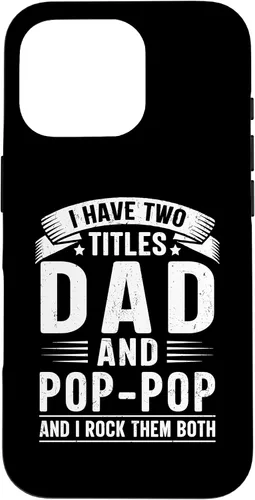 Vista 20 de I Have Two Titles Dad and Pop-Pop Funny Father's Day Grandpa Case for iPhone 17