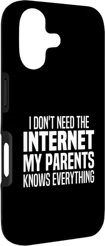 Vista 3 de I Don't Need The Internet My Parents Knows Everything Funny Case for iPhone 17