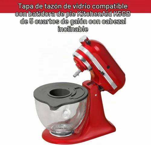 Vista 5 de KitchenAid K5GB - Cubierta de cristal para batidora de cabeza inclinable de 5 cuartos de galón, protector contra salpicaduras