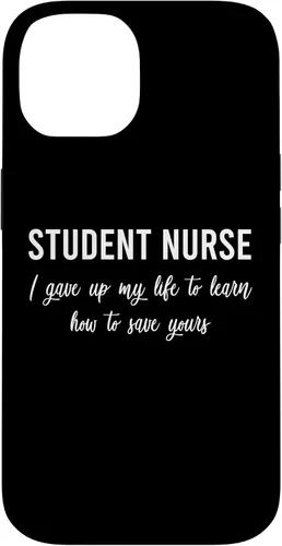 Vista 4 de I Gave Up My Life Student Nurse Sayings Quotes Nursing Gift Case for iPhone 17