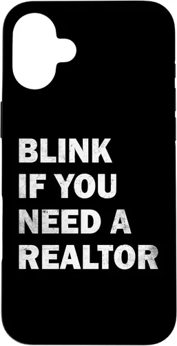 Vista 23 de Blink If You Need A Realtor Real Estate Agent Dad Men Women Case for iPhone 17