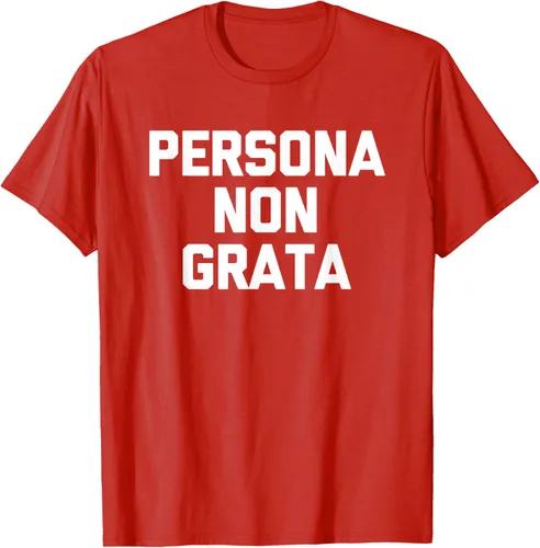 Vista 55 de Persona Non Grata - Divertida camiseta sarcástica con frase sarcástica, Negro