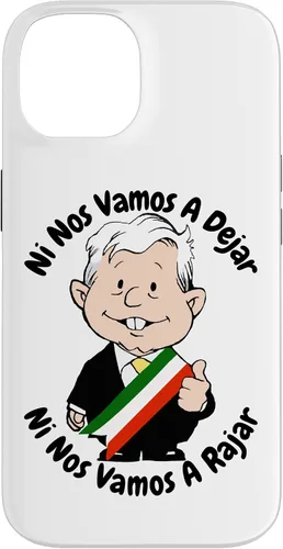 Vista 4 de AMLO Amlito Ni Nos Vamos A Dejar Ni Nos Vamos A Rajar México - Carcasa para iPhone 17