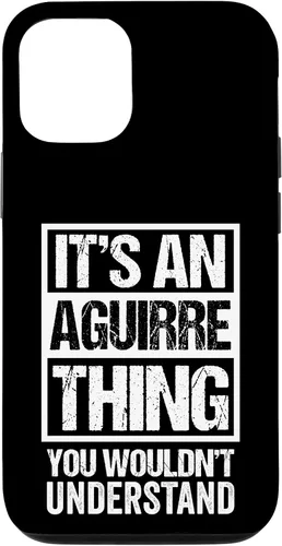 Vista 28 de It's an Aguirre Thing You Wouldn't Understand Surname Name Case for iPhone 17