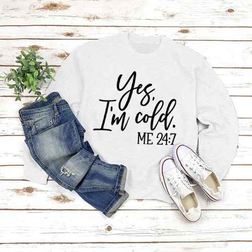 Vista 2 de Sudadera estampada con texto en inglés "I'm Yes Cold Me 247", de manga larga, cuello redondo, con letras, informal, holgada, para mujer
