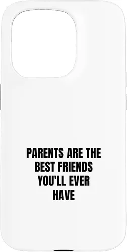 Vista 14 de iPhone 16 Parents are the best friends you'll ever have Case