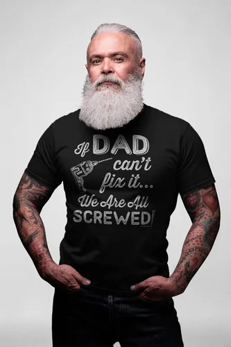Vista 2 de If Dad Can't Fix It We are All Screwed - Camiseta gráfica divertida para hombre para papá, camiseta gráfica 001 para hombre