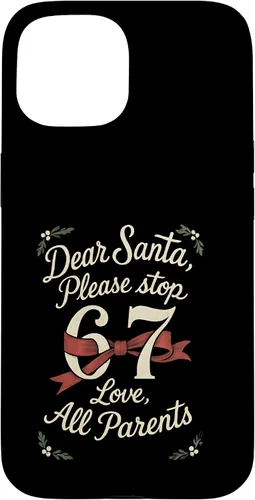 Vista 6 de Dear Santa 67 Funny Christmas Six Seven 6-7 Parents Case for iPhone XR