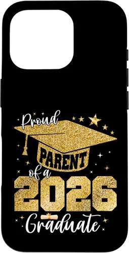 Vista 20 de Proud Parent of a Class of 2026 Graduate Senior Graduation Case for iPhone 16