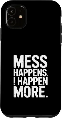Vista 8 de Mess Happens I Happen More Funny Toddler Chaos Case for iPhone 17