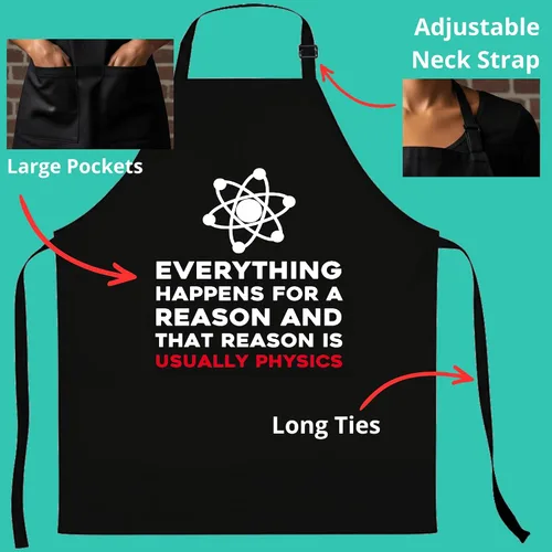 Vista 3 de Delantal de física Geek Everything Happens for a Reason, divertido regalo de ciencia novedoso para estudiantes o profesores, talla única