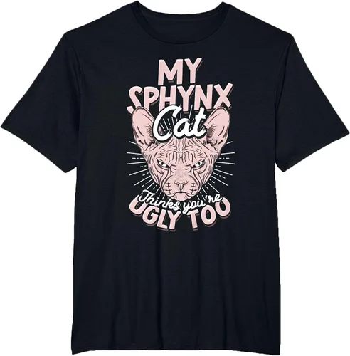 Vista 6 de My Sphynx Cat Thinks You're Ugly Too Pet Hairless Cat Sphynx T-Shirt Asphalt Grey