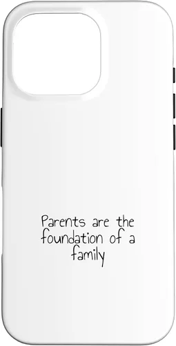 Vista 20 de iPhone 16 Parents are the foundation of a family Case