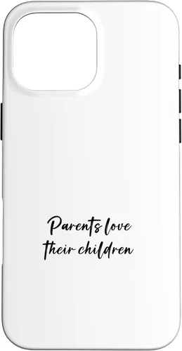Vista 19 de iPhone 16 Parents love their children Case