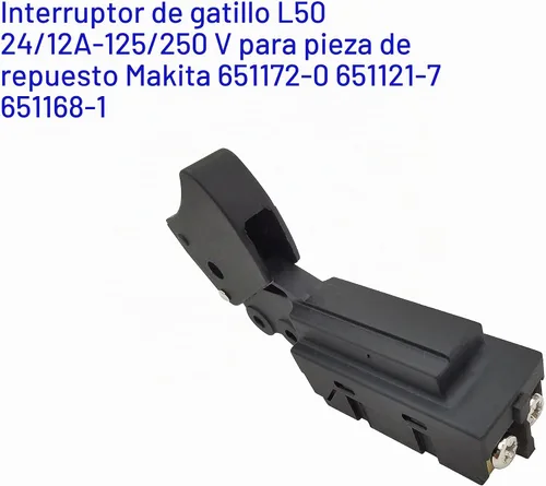 Vista 2 de 651172-0 Interruptor de gatillo 24/12A-125/250V para Makita L50 651121-7