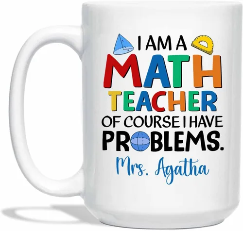 Vista 13 de Taza de cerámica blanca personalizada con nombre "A Day Without Math Is Like Just Kidding I Have No Idea", taza de café personalizada