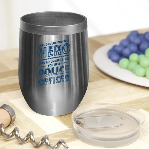 Vista 2 de You're a Police Officer Hero Coffee & Tea Mug Cup or Cool Cop Stuff - 12oz Wine Tumbler Stainless Steel