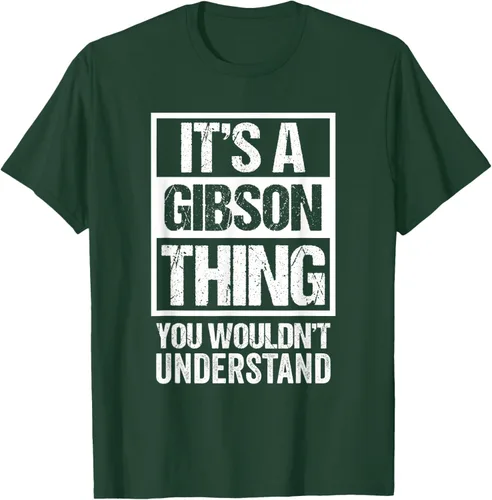 Vista 96 de It's A Gibson Thing You would Not Understand - Camiseta con nombre familiar, Negro, S