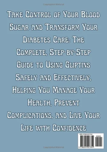 Vista 2 de GLIPTINS USER GUIDE A Practical Guide to Safe Use and Effective Diabetes Management