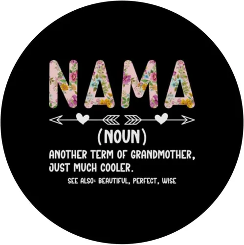 Vista 3 de Nama Definition Nama Grandma Nama Grandmother PopSockets Standard PopGrip