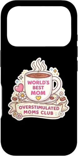 Vista 30 de Overstimulated Moms Club Funny Mother's Day Mama Mum Momma Case for iPhone 17