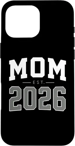Vista 19 de Mom Est 2026 New Mother Parent New Born Child Parenthood Case for iPhone 16