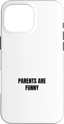 Vista 19 de iPhone 16 Parents are funny Case