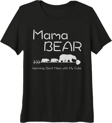 Vista 3 de Mama Bear Shirt -Warning Don't mess with my cachorros camisetas