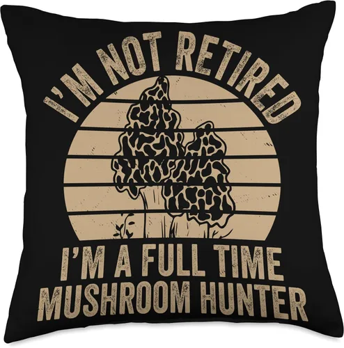 Vista 4 de Men Funny Morel Mushroom Hunter Apparel Morel Hunting Not Retired Full Time Mushroom Hunter Throw Pillow, 16x16, Multicolor