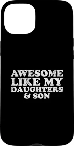 Vista 9 de Awesome Like My Two Daughters and Son Funny Mom Dad Parent Case for iPhone 16