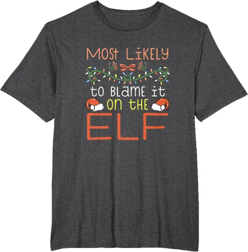 Vista 17 de Camiseta de Navidad familiar a juego con la frase "Most Likely To Blame It On The Elf" Negro