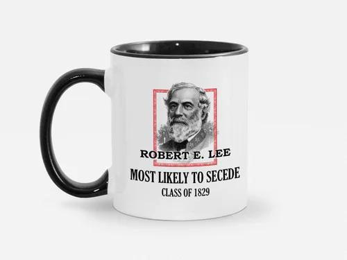 Vista 9 de Soul'n'Passions General E. Lee Gettysburg Confederate Stuff - Taza de cerámica con más probabilidades de secretar Robert E Lee, 11 onzas, color negro