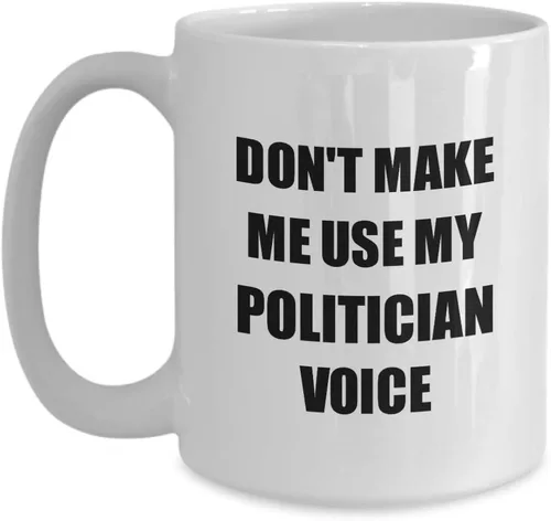 Vista 9 de Taza de político, regalo divertido para legislador, senador, idea de presente, congresista, estadista, pol, compañero de trabajo, cita diciendo