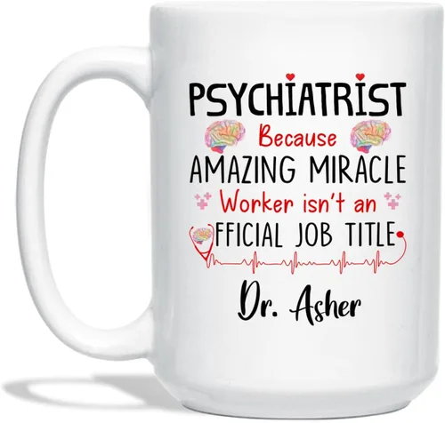 Vista 11 de Taza de café personalizada para psiquiatra jubilada, regalo para el abuelo y la abuela, "A Truly Great Psychiatist Is Hard To Find Difficult To Part