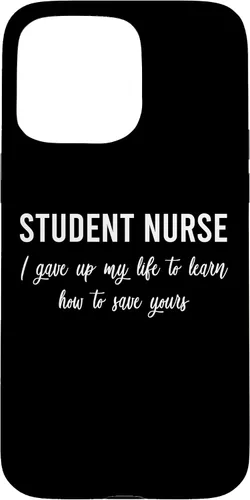 Vista 31 de I Gave Up My Life Student Nurse Sayings Quotes Nursing Gift Case for iPhone 17